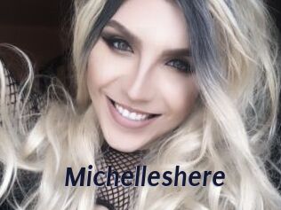 Michelleshere