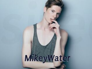 MikeyWater