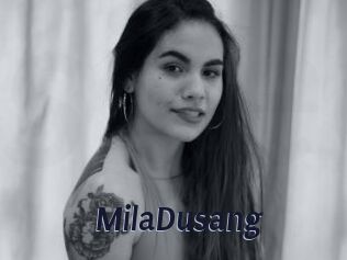 MilaDusang