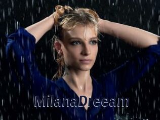 MilanaDreeam