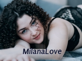 MilanaLove