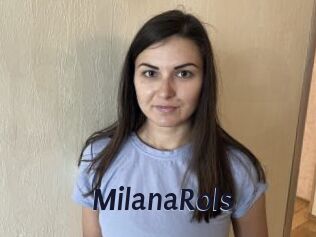 MilanaRols