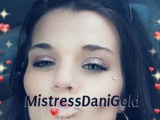 MistressDaniGold