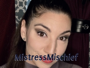 MistressMischief