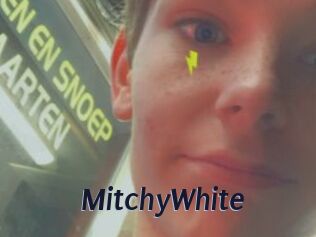 MitchyWhite