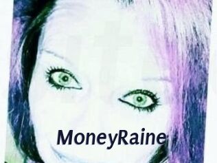 MoneyRaine