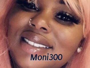 Moni300