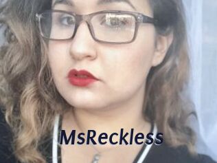 MsReckless