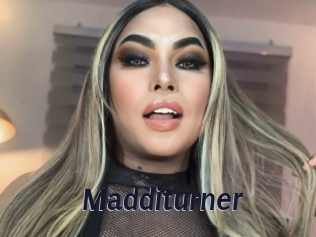 Madditurner