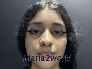 Maria2world