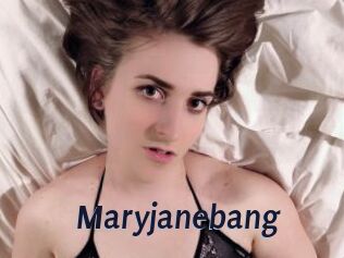 Maryjanebang