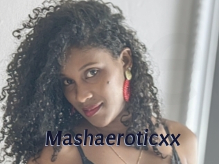 Mashaeroticxx