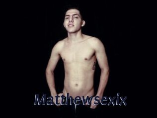 Matthewsexix