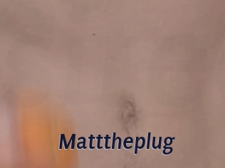 Matttheplug