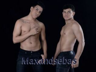 Maxandsebas