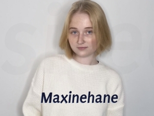 Maxinehane