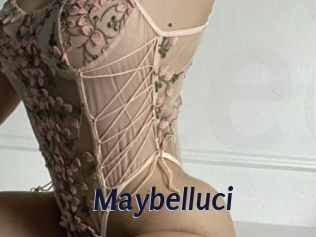 Maybelluci