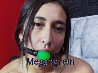 Megangrem