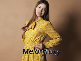 Meloryfoxy