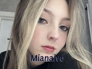 Mianaive