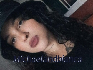 Michaelandbianca