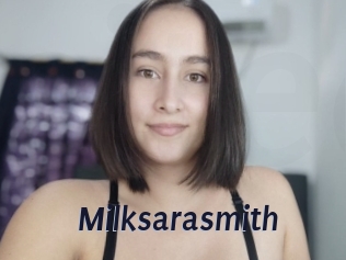 Milksarasmith