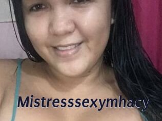 Mistresssexymhacy