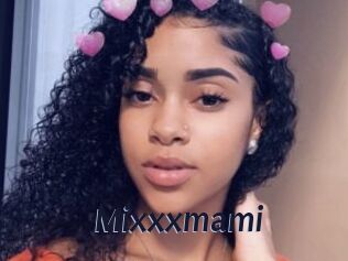 Mixxxmami