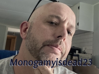 Monogamyisdead23