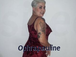Ophrapauline