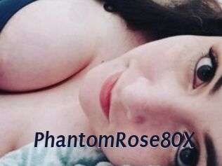 PhantomRose80X