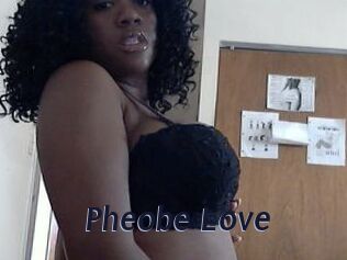 Pheobe_Love