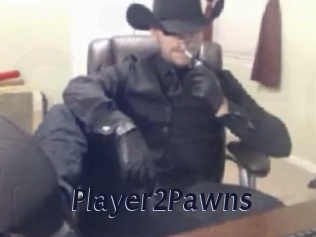 Player2Pawns