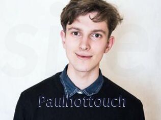 Paulhottouch