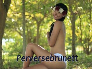 Perversebrunett