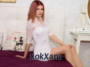 RokXana