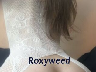 Roxyweed