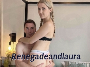 Renegadeandlaura