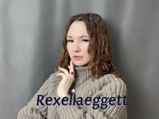 Rexellaeggett