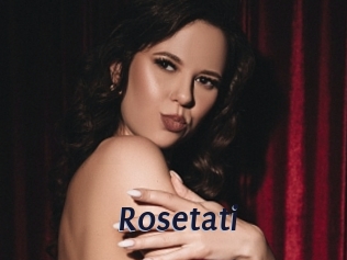 Rosetati