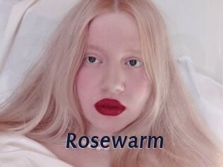 Rosewarm