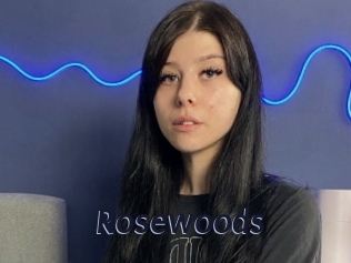 Rosewoods