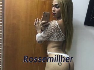 Rossemillher