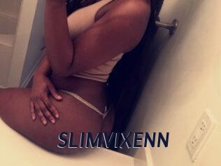 SLIMVIXENN