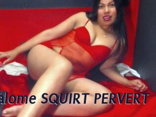 Salome_SQUIRT_PERVERT