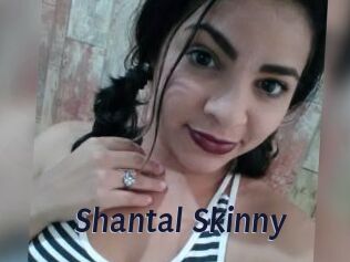 Shantal_Skinny