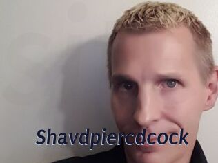 Shavdpiercdcock