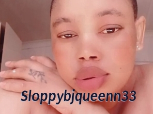 Sloppybjqueenn33