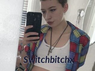 Switchbitchx