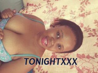 TONIGHT_XXX